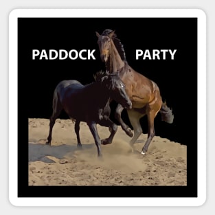 Paddock Party - Funny Horse Graphic Magnet